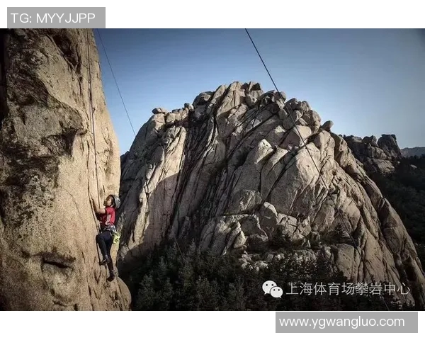 上海攀岩队引领最新攀岩意识TOP10榜单探索新高度